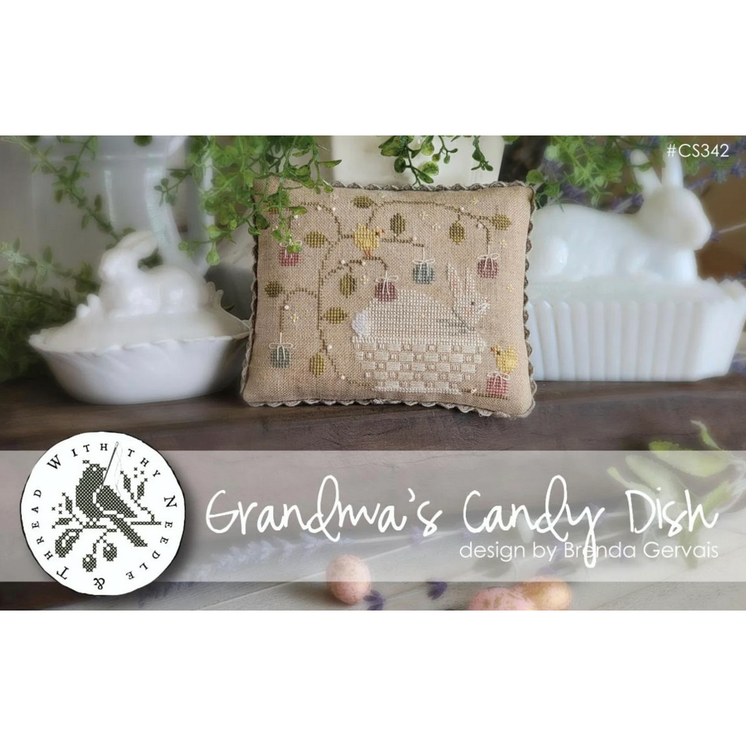 With Thy Needle & Thread | Grandma's Candy Dish