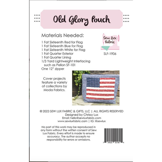 Sew Luxe ~ Old Glory Pouch Sewing Pattern