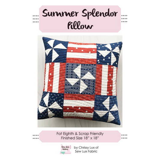 Sew Luxe ~ Summer Splendor Pillow Sewing Pattern