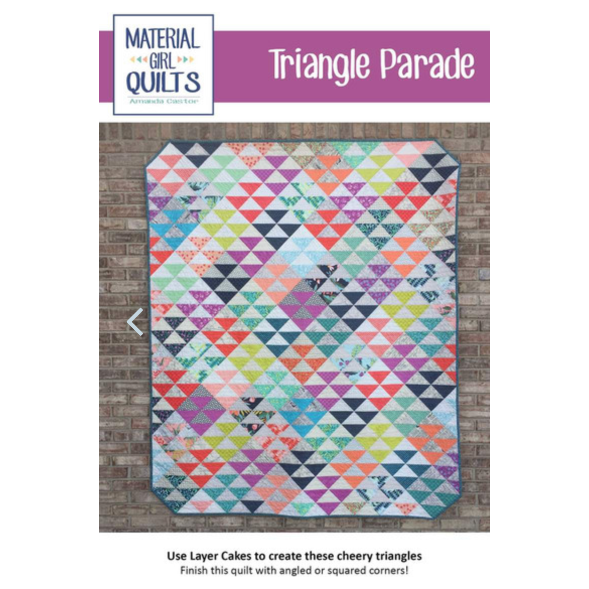 Material Girl Quilts ~ Triangle Parade Quilt Pattern