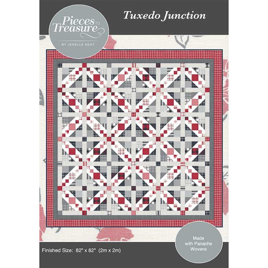 Pieces to Treasure ~ Tuxedo Junction Quilt Pattern