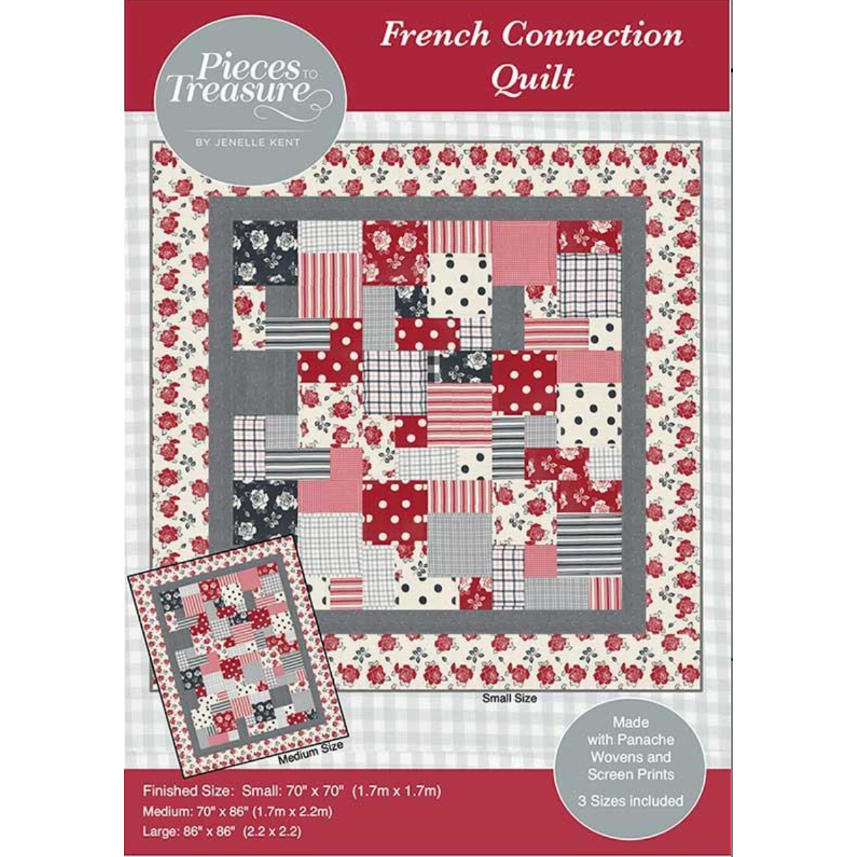 Pieces to Treasure French Connection Quilt Pattern Hobby House