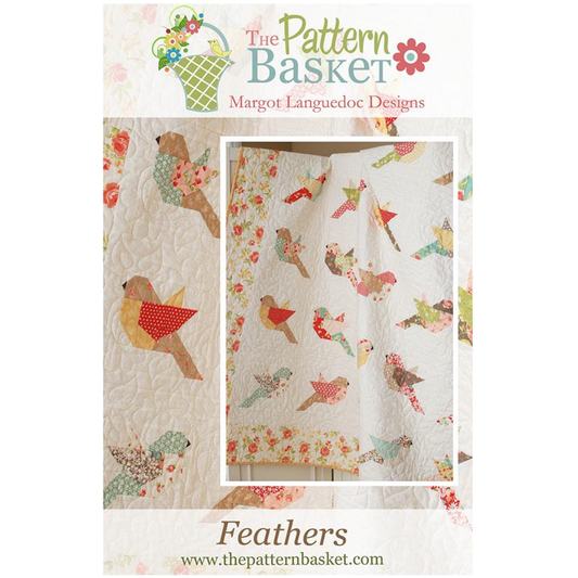 The Pattern Basket ~ Feathers Quilt Pattern