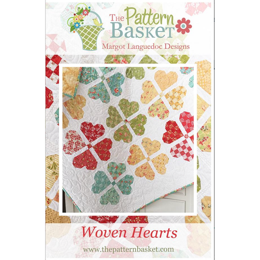 The Pattern Basket ~ Woven Hearts Quilt Pattern