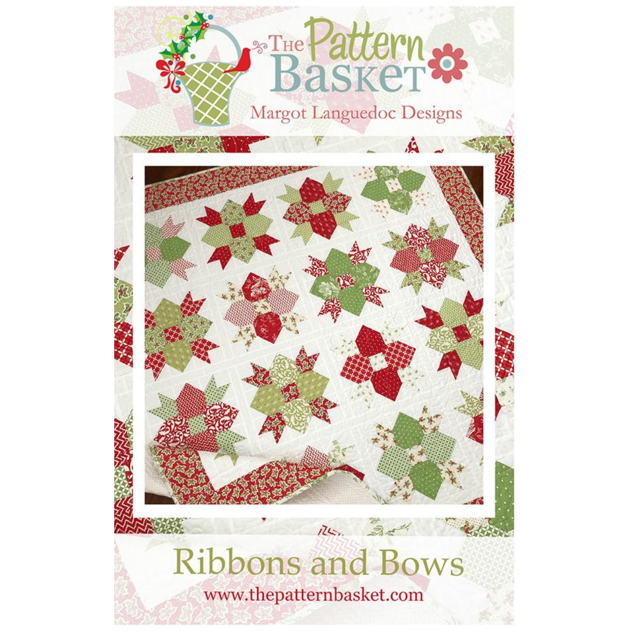 The Pattern Basket Ribbons and Bows Quilt Pattern Hobby House