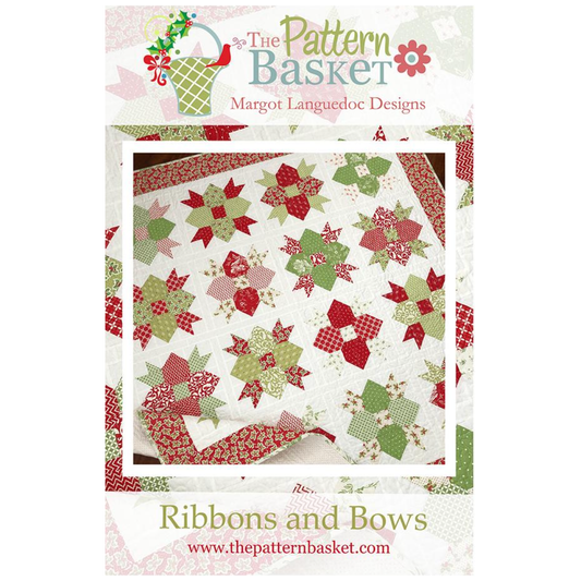 The Pattern Basket ~ Ribbons and Bows Quilt Pattern