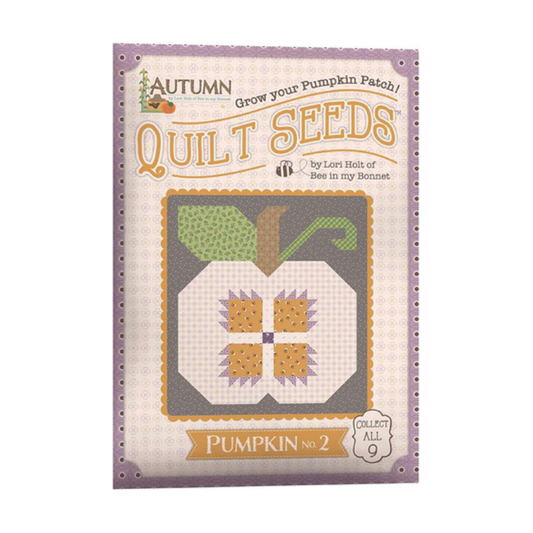 Lori Holt  ~ Autumn Quilt Seeds Pattern Pumpkin No. 2