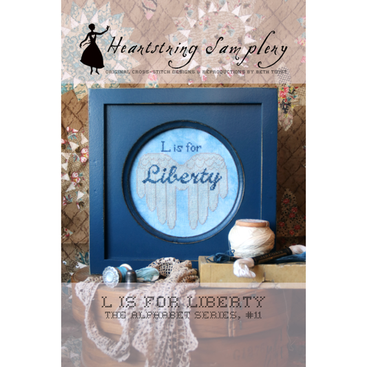 Heartstring Samplery | L is for Liberty