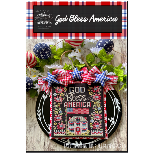 Stitching Housewives | God Bless America