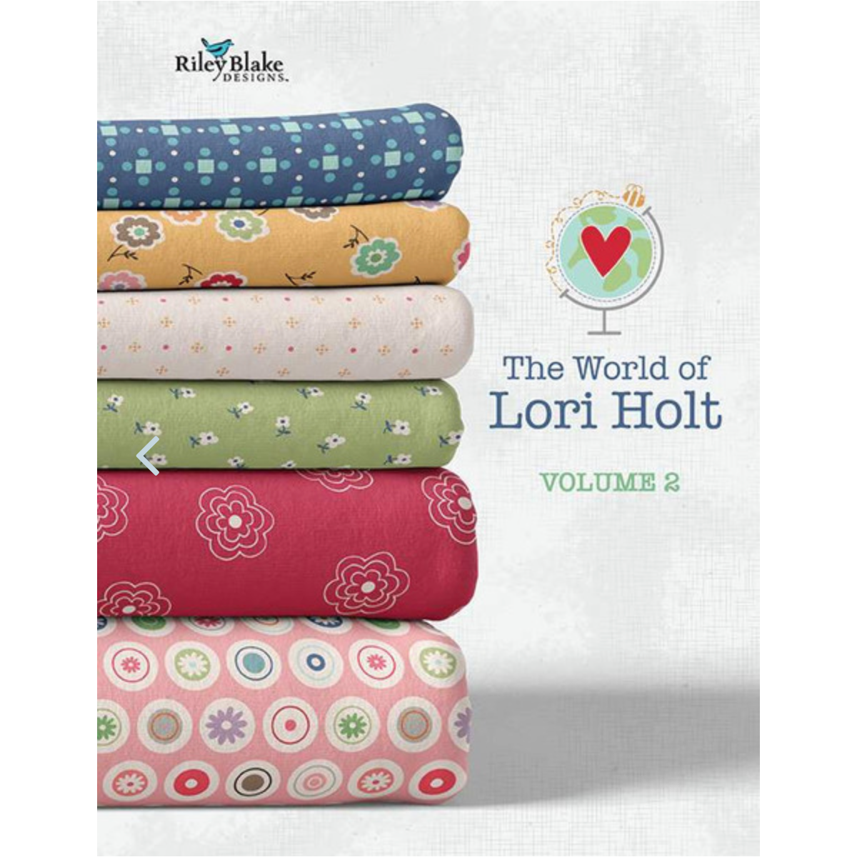 The World of Lori Holt Volume 2