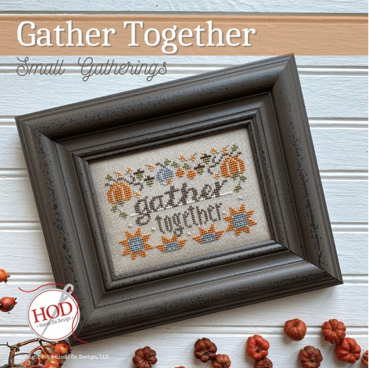 Hands on Design | Gather Together