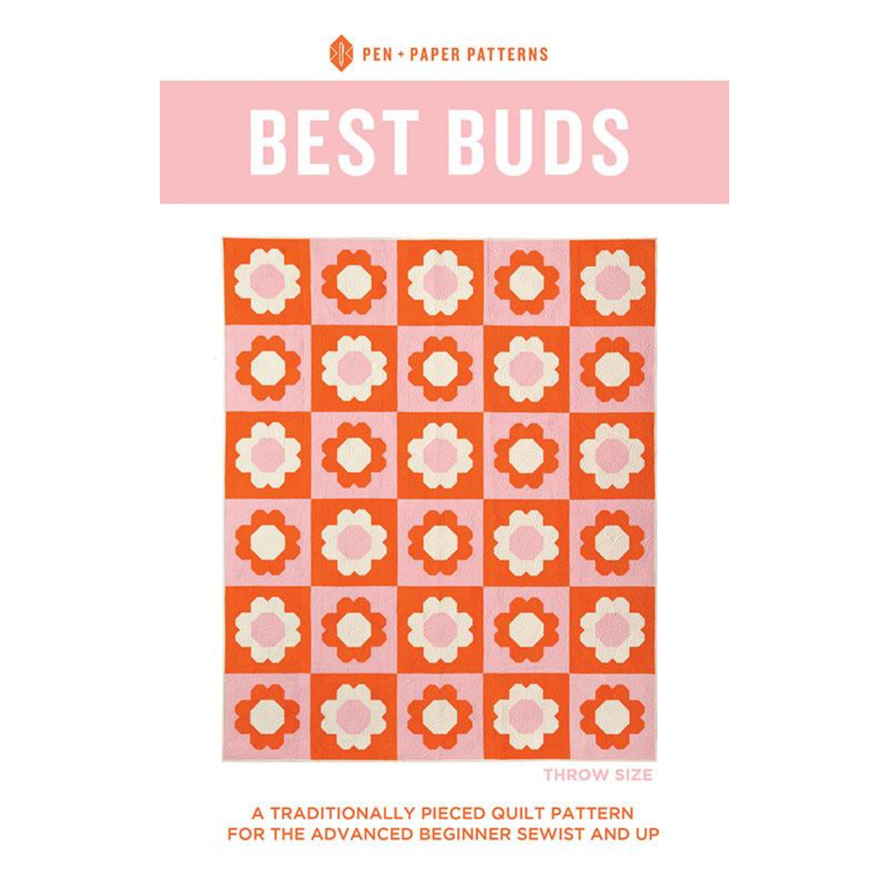 Pen and Paper Patterns ~ Best Buds Quilt Pattern