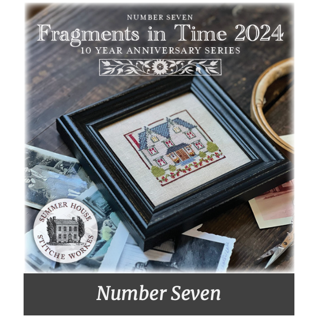 Summer House Stitche Workes | Fragments in Time 2024 - Number Seven