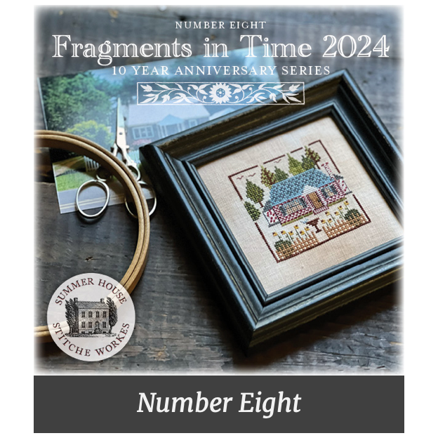 Summer House Stitche Workes | Fragments in Time 2024 - Number Eight