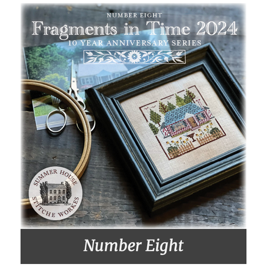 Summer House Stitche Workes | Fragments in Time 2024 - Number Eight