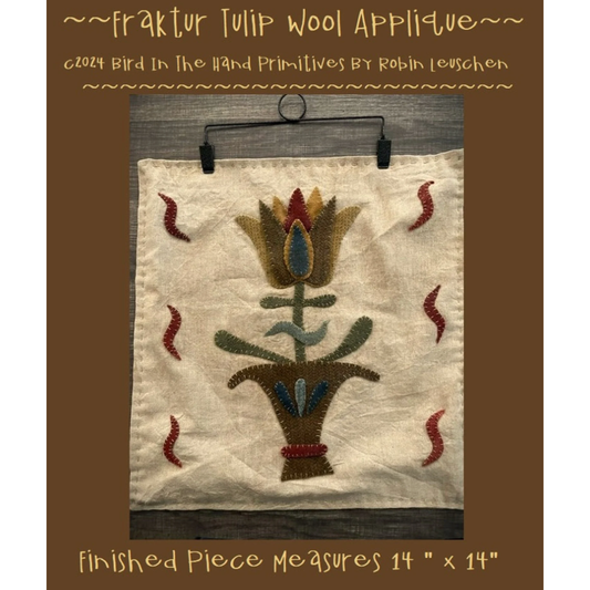 Bird In The Hand Primitives | Fraktur Tulip Wool Applique Pattern