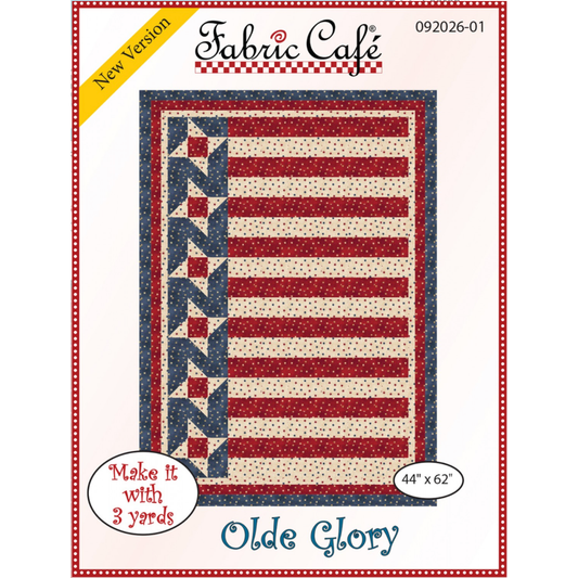 Fabric Cafe ~ Olde Glory Quilt Pattern