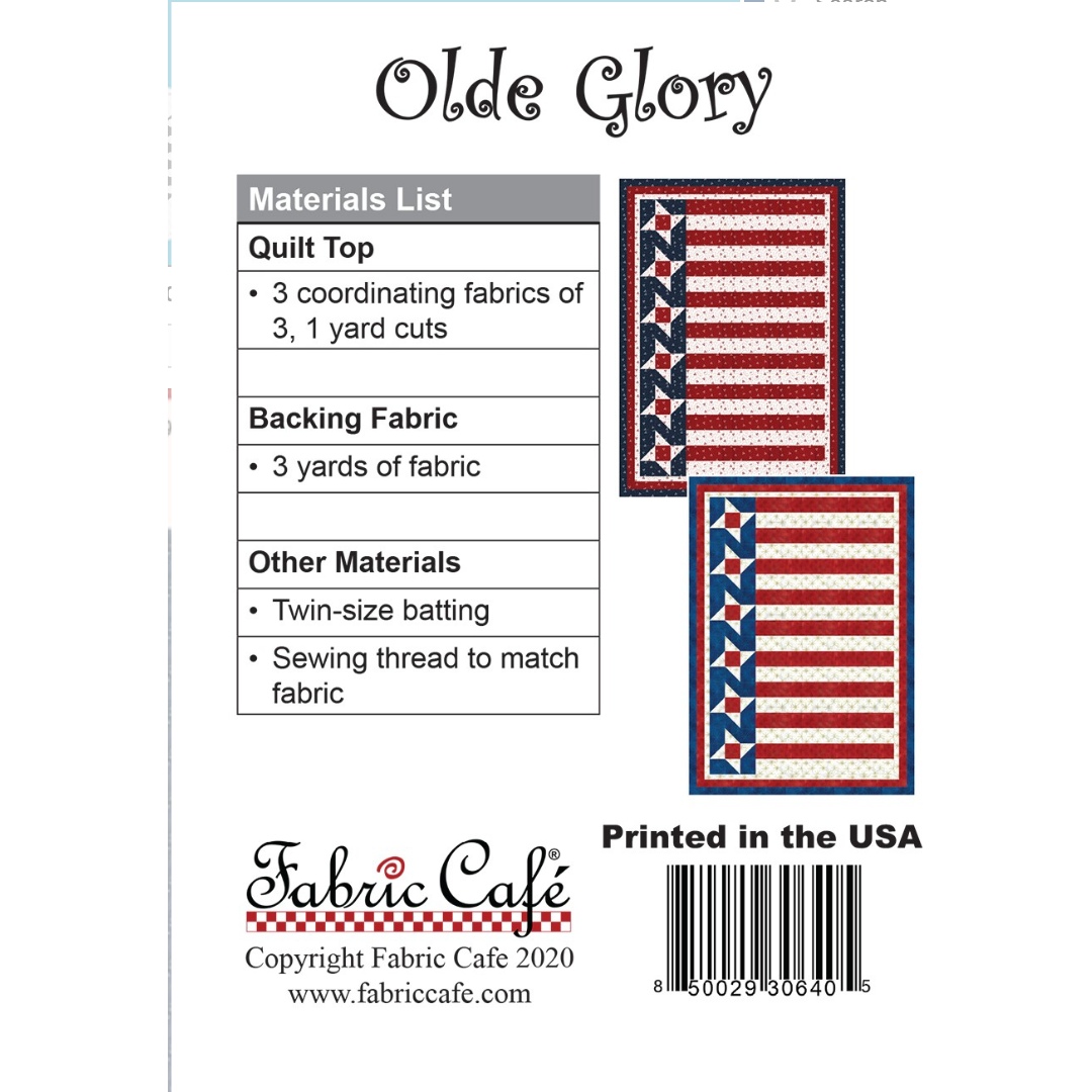 Fabric Cafe ~ Olde Glory Quilt Pattern