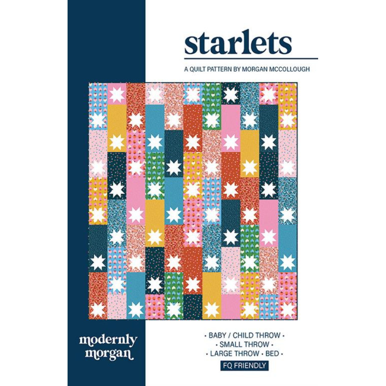 Mocernly Morgan ~ Starlets Quilt Pattern