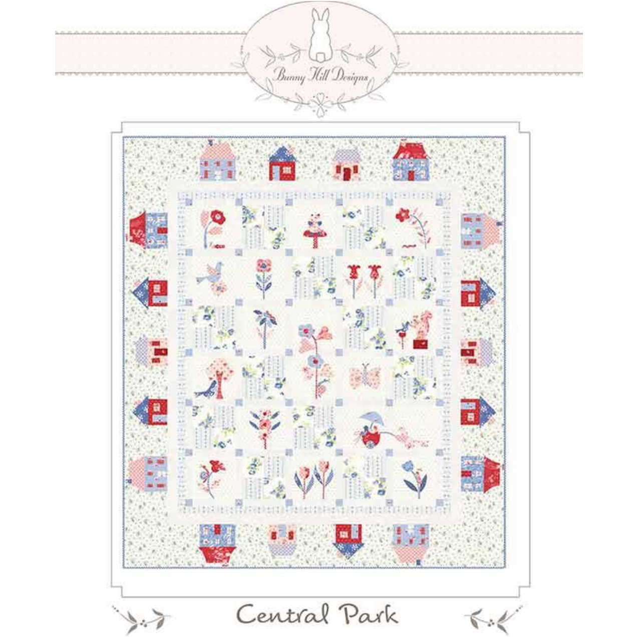 Bunny Hill Designs ~ Central Park Quilt Pattern