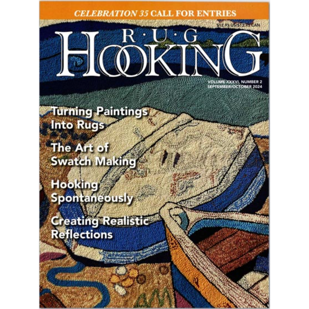 Magazine Rug Rug Hooking Magazine ~ September/October 2024 – Hobby House Needleworks