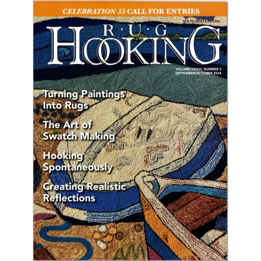 Rug Hooking Magazine ~ September/October 2024