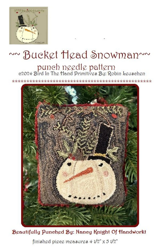 Bird In The Hand Primitives | Bucket Head Snowman Punch Needle Pattern