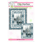 Cathey Marie Designs ~ City Harbor Quilt Pattern and/or Kit