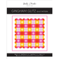 Holly Clarke Design ~ Gingham Glitz Quilt Pattern