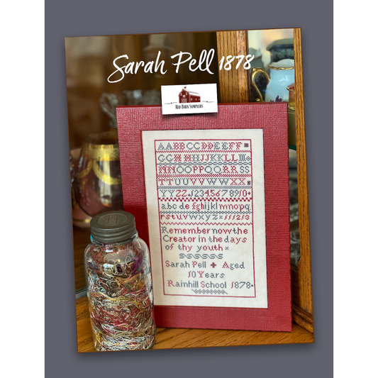 Red Barn Samplers | Sarah Pell 1878 MARKET 2025