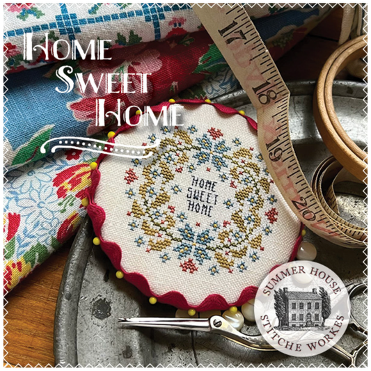 Summer House Stitche Workes | Home Sweet Home MARKET 2025