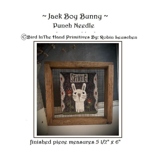 Bird In The Hand Primitives | Jack Boy Bunny Punch Needle Pattern