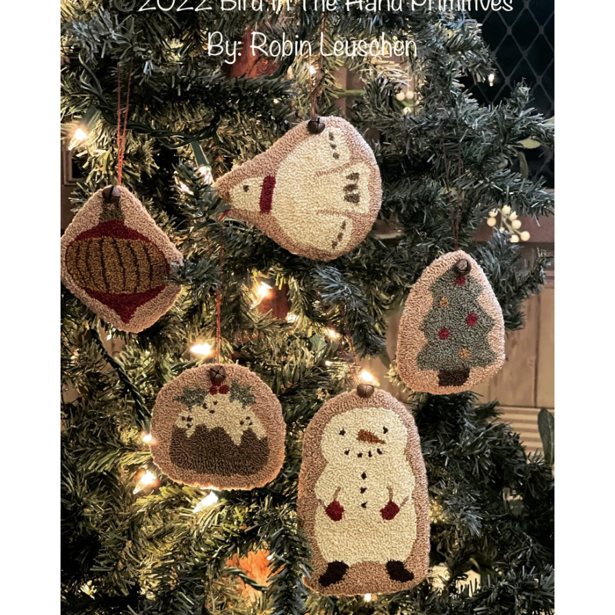 Bird In The Hand Primitives | Merry Medley Ornaments Punch Needle Pattern
