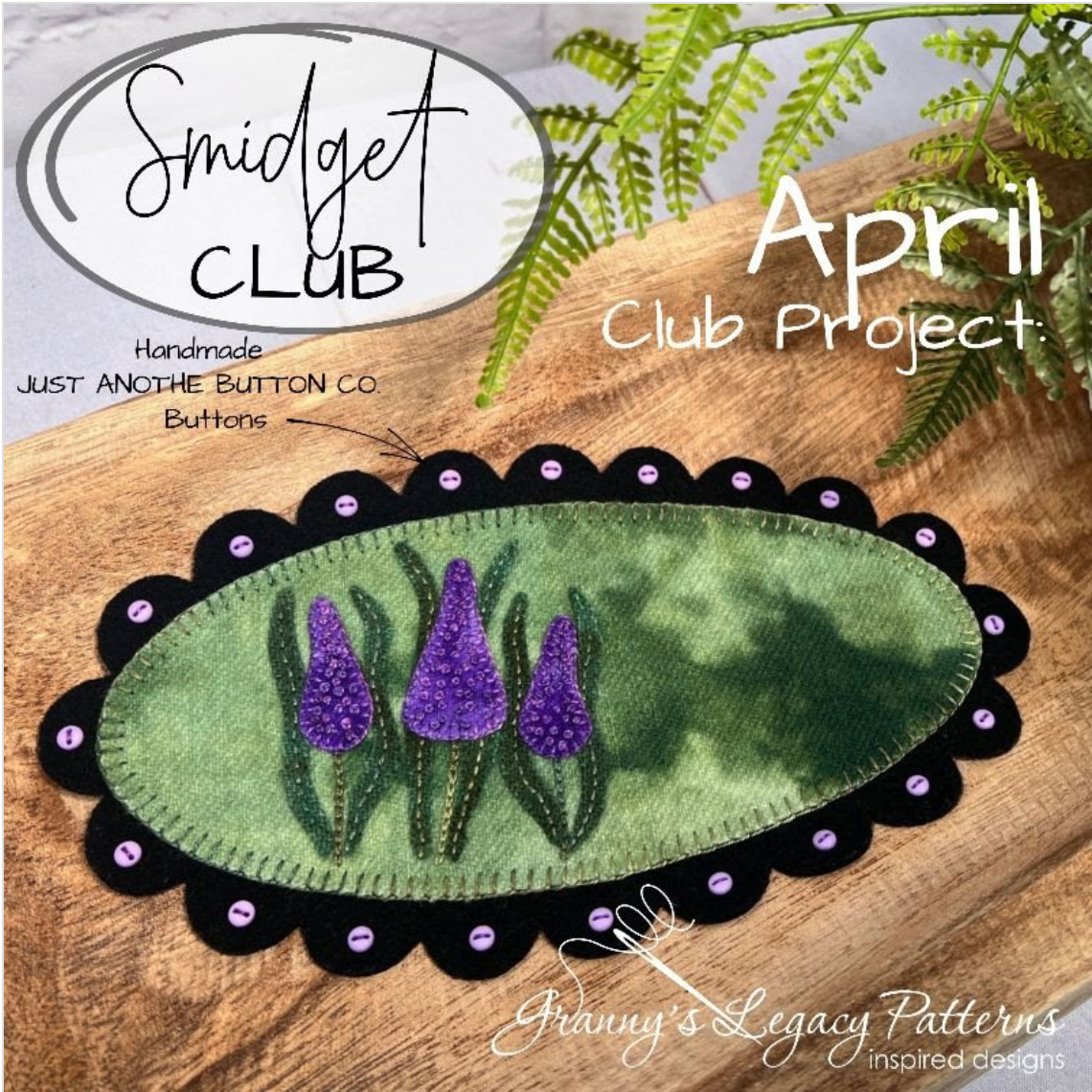 Granny's Legacy Smidget Club | Grape Hyacinth Wool Applique Kit - April