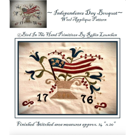 Bird In The Hand Primitives | Independence Day Bouquet Wool Applique Pattern