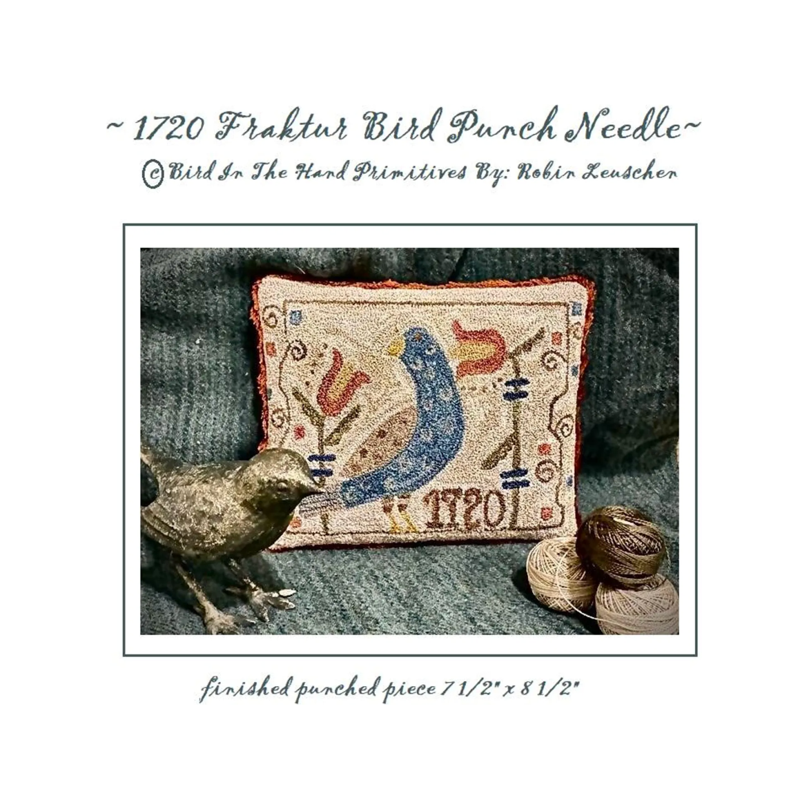 Bird In The Hand Primitives | 1720 Fraktur Bird Punch Needle Pattern