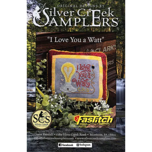Silver Creek Samplers | I Love You a Watt Fastitch