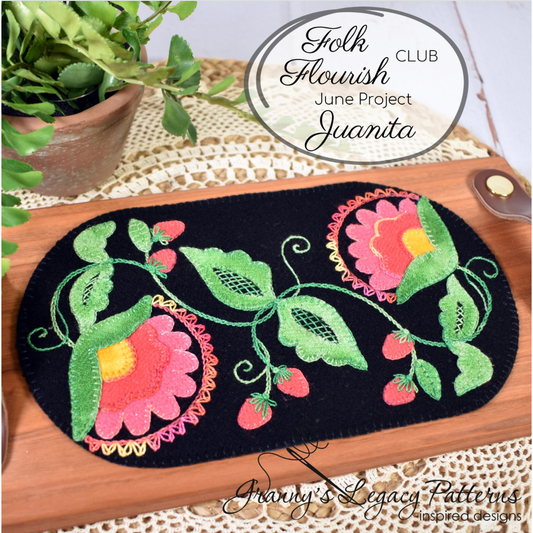 Granny's Legacy Folk Flourish Club | Juanita Wool Applique Kit - June
