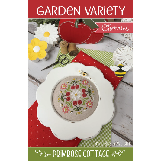 Primrose Cottage  | Garden Variety - Cherries