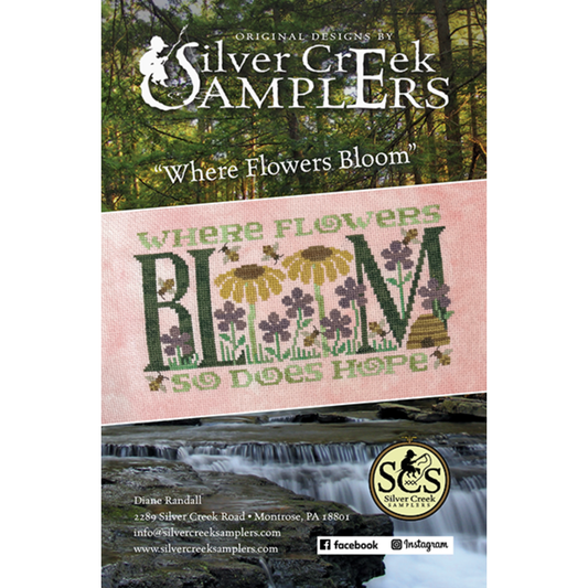 Silver Creek Samplers | Where Flowers Bloom NM25