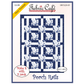 Fabric Cafe ~ Porch Rails Quilt Pattern