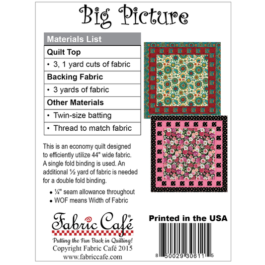 Fabric Cafe ~ Big Picture Quilt Pattern