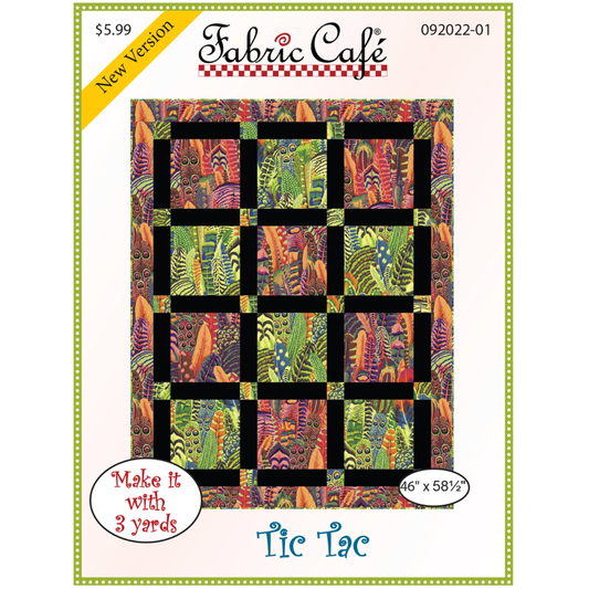 Fabric Cafe ~ Tic Tac Quilt Pattern