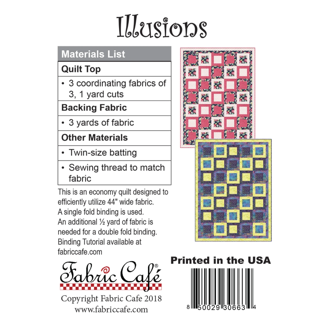 Fabric Cafe ~ Illusions Quilt Pattern