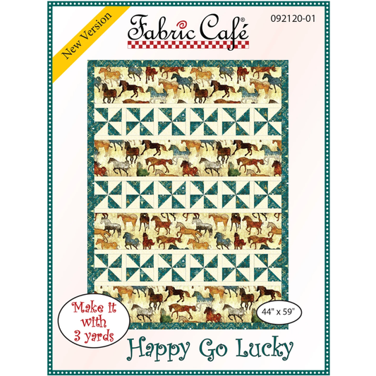 Fabric Cafe ~ Happy Go Lucky Quilt Pattern