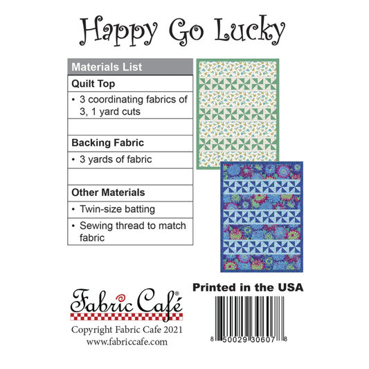 Fabric Cafe ~ Happy Go Lucky Quilt Pattern