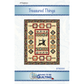 Bound to be Quilting ~ Treasured Things Quilt Kit