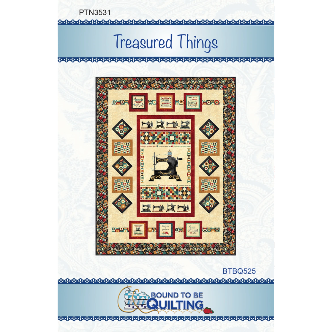Bound to be Quilting ~ Treasured Things Quilt Kit