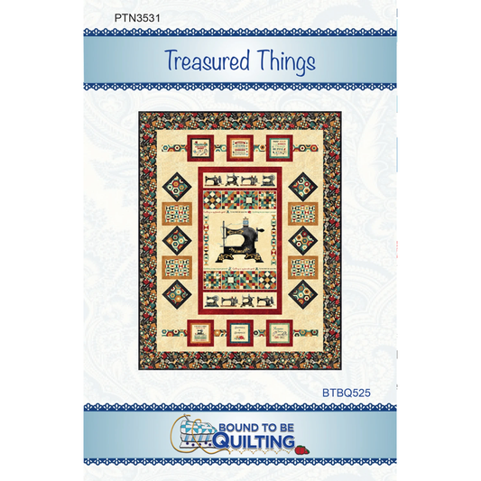 Bound to be Quilting ~ Treasured Things Quilt Kit