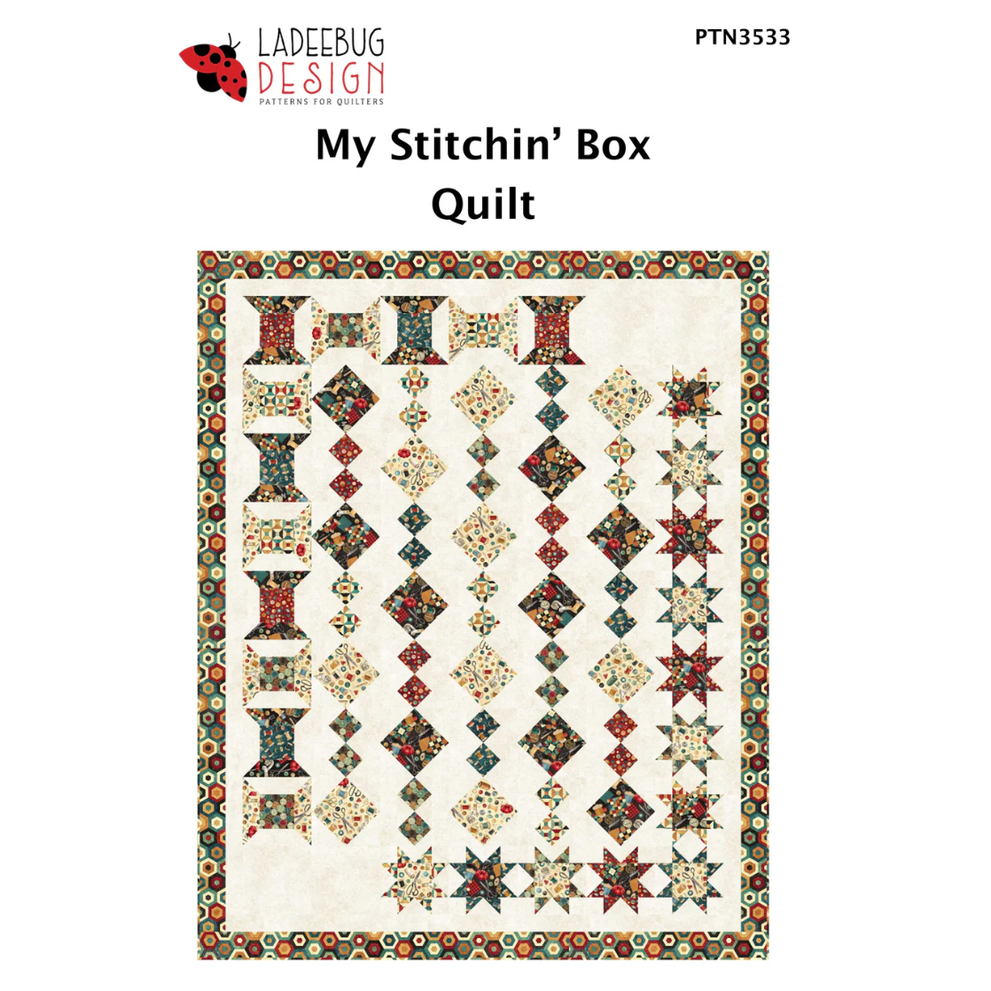 Ladeebug Design ~ My Stitchin' Box Quilt Pattern